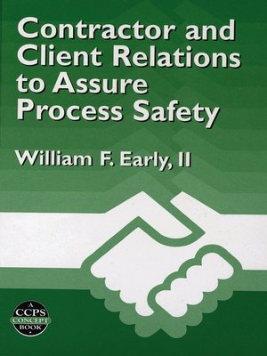 cover image of Contractor and Client Relations to Assure Process Safety